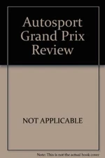 "Autosport" 1996 Grand Prix Review By NOT APPLICABLE