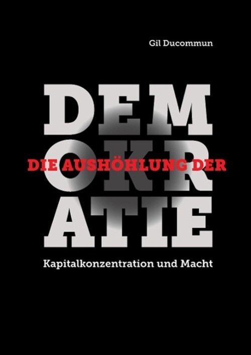 Thumbnail - Die Aushöhlung Der Demokratie | Kapitalkonzentration Und Macht | Gil
