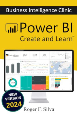 Power BI - Business Intelligence Clinic: Create and Lea - Paperback / softback N