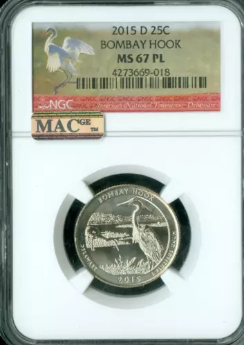 2015 D BOMBAY HOOK QUARTER NGC MS67 PL PQ 2ND FINEST MAC SPOTLESS  .