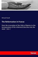 Richard Heath | The Reformation In France | Taschenbuch | Englisch (2019)