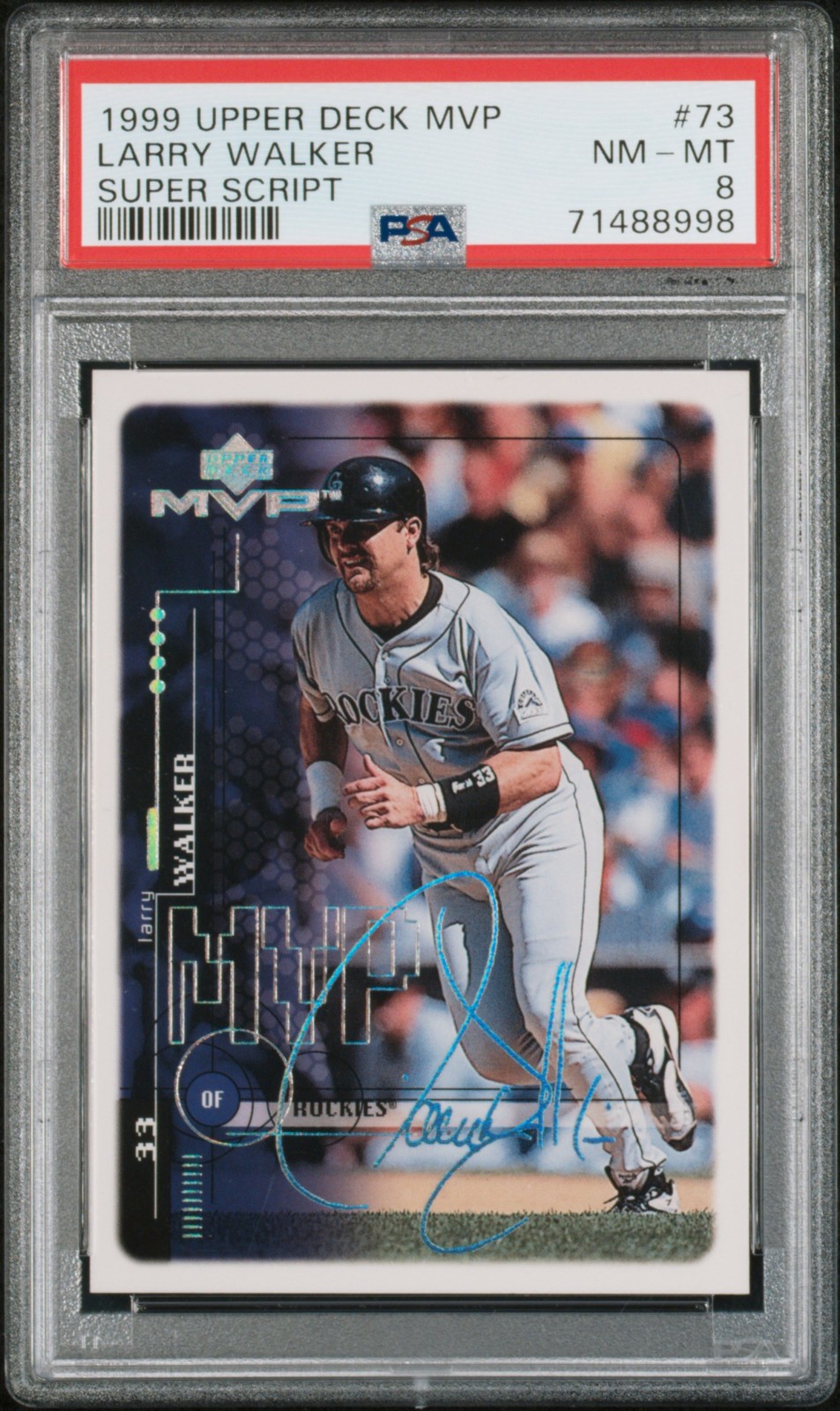 1999 Upper Deck Mvp #73 Larry Walker Super Script PSA 8 #4/25