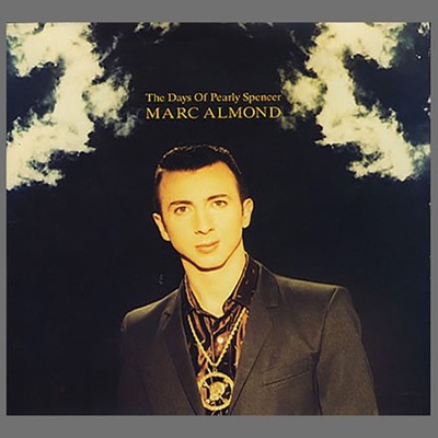 LP · Marc Almond · The Days of Pearly Spencer · WEA · YZ638T