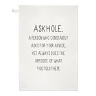 Askhole A Person Who Asks Advice Tea Towel Dish Cloth - Joke Sarcastic Sarcasm