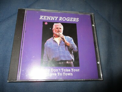 Kenny Rogers Ruby Don't take your love to town CD