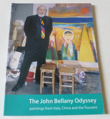 JOHN BELLANY  The John Bellany Odyssey  2005 ART EXHIBITION CATALOGUE