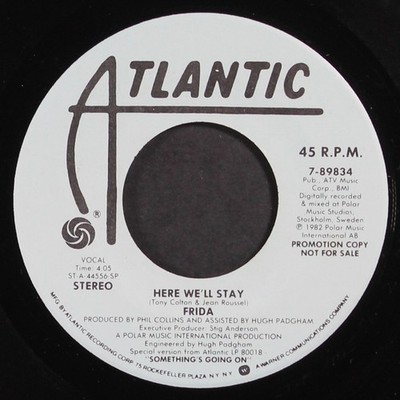 FRIDA: here we'll stay / same ATLANTIC 7'' Single 45 RPM