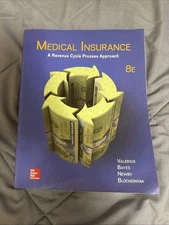 Medical Insurance: a Revenue Cycle Process Approach by Bayes & more (paperback)