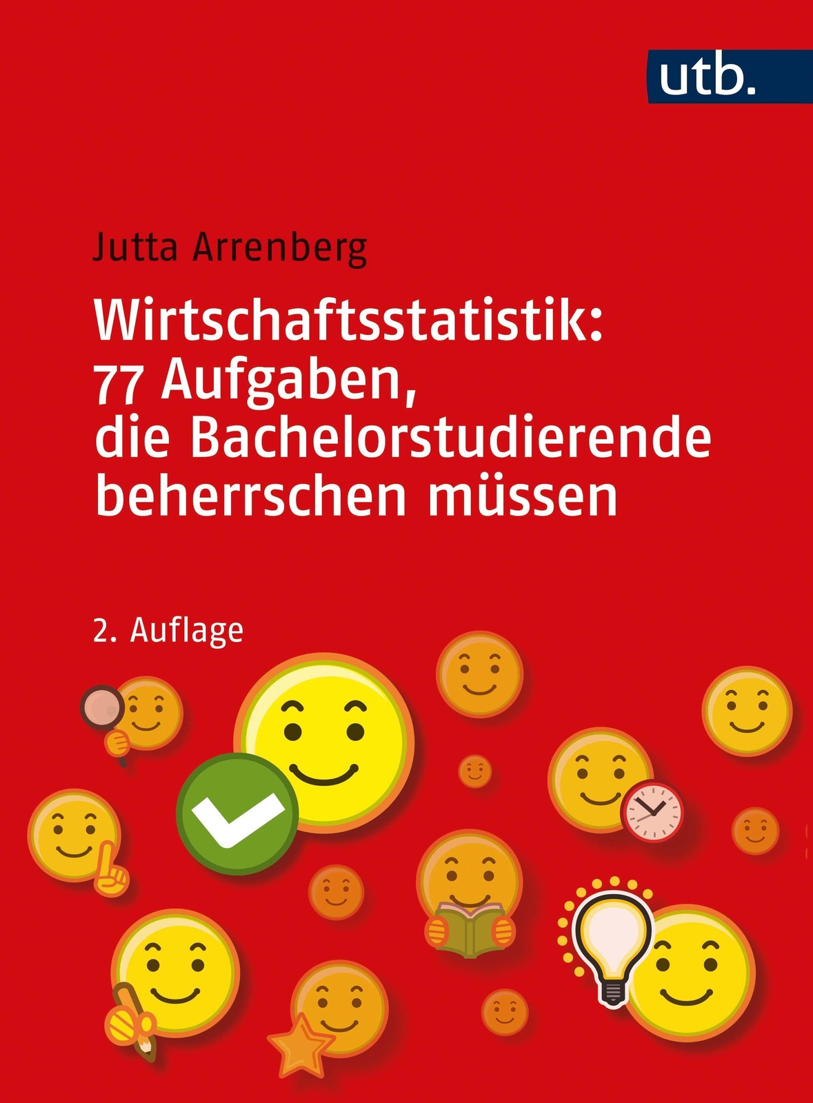 Thumbnail - Wirtschaftsstatistik: 77 Aufgaben, Die Bachelorstudierende Beherrschen