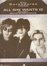 DURAN DURAN ALL SHE WANTS IS SHEET MUSIC PIANO/VOCAL/GUITAR/CHORDS 1988 RARE NEW