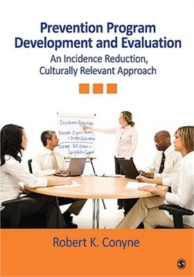 Prevention Program Development and Evaluation: An Incidence Reduction, Culturall