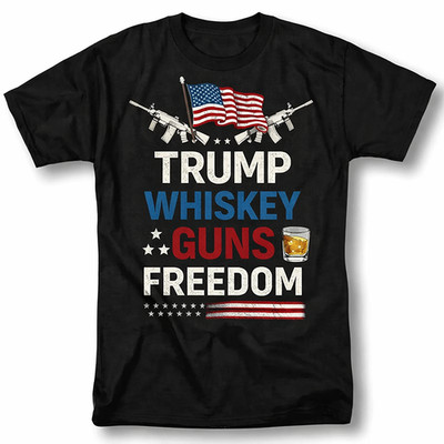 Trump Whiskey Guns Shirt, Freedom Patriotic Graphic Tee, American Flag T-Shirt