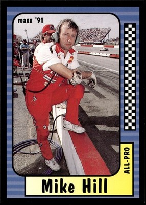 Mike Hill 1991 Maxx #209 Junior Johnson & Associates
