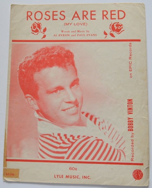 Roses Are Red (My Love) Sheet Music Recorded by Bobby Vinton 1961 Lyle