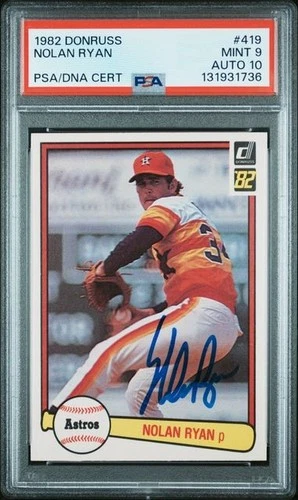 1982 Donruss #419 Nolan Ryan signed auto card PSA DNA 9 10