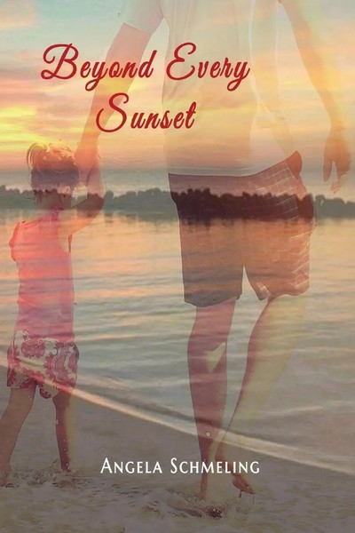 Angela Schmeling | Beyond Every Sunset | Taschenbuch | Englisch (2022)-image