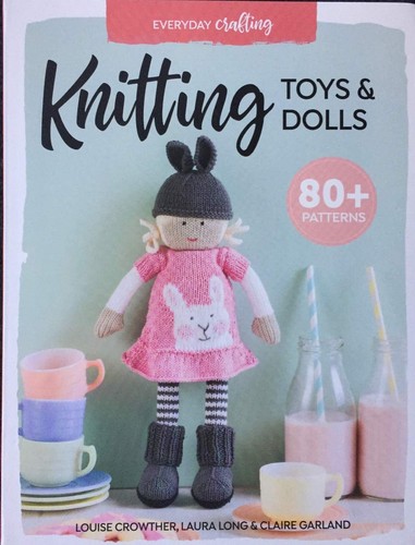 Knitting Toys & Dolls (Everyday Crafting) - paperback Louise Crowther