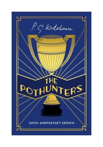 Thumbnail - The Pothunters Von P. G. Wodehouse