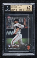 2016 Topps Now /221 Albert Suarez #SF-13 BGS 9.5 GEM MINT 7k6