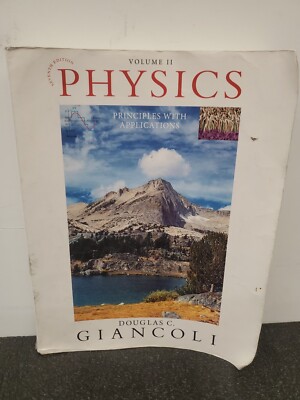 Physics : Principles with Applications, Volume 2 (Chapters 16-33) by Douglas...