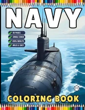 Navy Ship Coloring Book for Adults Men Women Kids Boys Girls Teens Military Navy