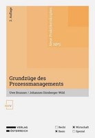 GrundzüGe Des Prozessmanagements Johannes Dirnberger-Wild