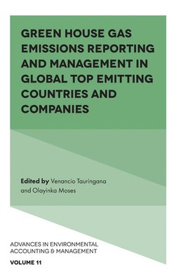 Green House Gas Emissions Reporting and Management in Global Top Emitting...