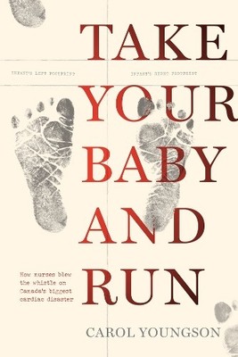 Carol Youngson Take Your Baby And Run (Taschenbuch)
