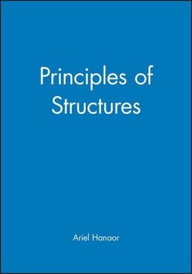 Principles of Structures by Ariel Hanaor - 9780632042623