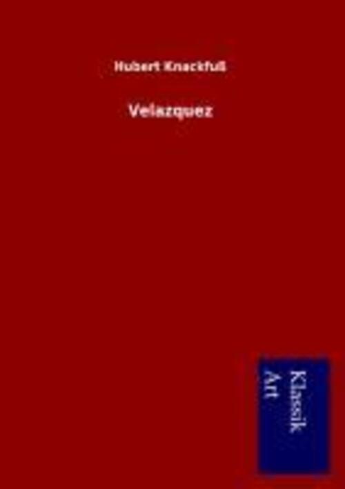Thumbnail - Velazquez | Hubert Knackfuß | Taschenbuch | Paperback | 72 S. |