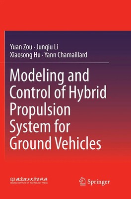 Yuan Zou (u. a.) | Modeling and Control of Hybrid Propulsion System for...