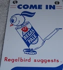 VINTAGE NOS REGAL PALE BEER SOLD HERE +REGALBIRD 8" PORCELAIN METAL GAS OIL SIGN