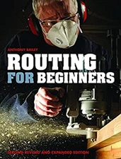 Routing for Beginners : Second Revised and Expanded Edition Antho