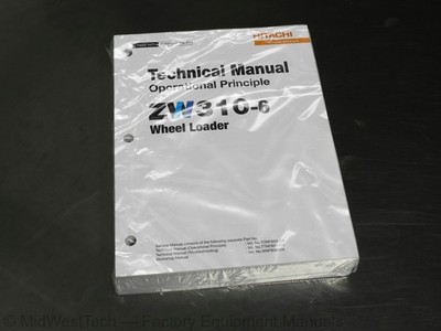 Hitachi ZW310-6 Wheel Loader Operational Principle Technical Service Manual Book