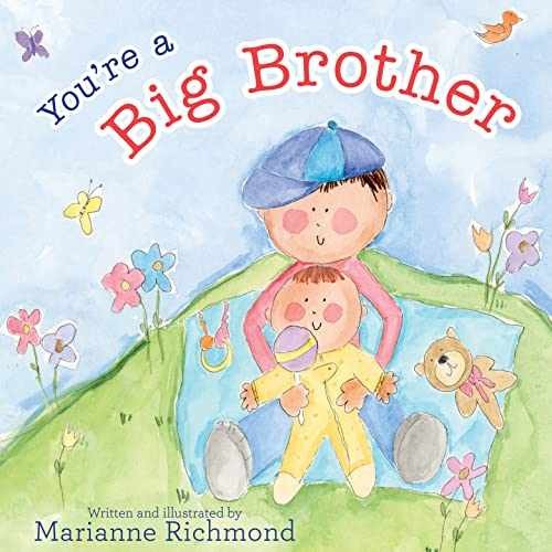 You're a Big Brother - Hardcover, by Richmond Marianne - Very Good
