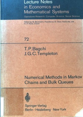 Numerical methods in Markov chains and bulk queues. Lecture notes in eco 1798456