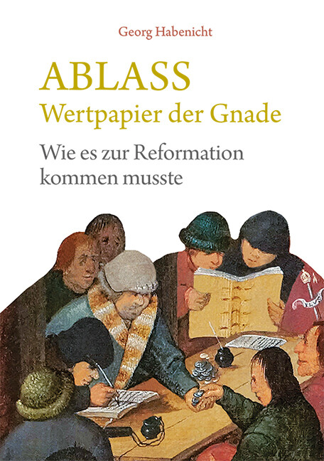 Thumbnail - Ablass. Wertpapier Der Gnade Georg Habenicht