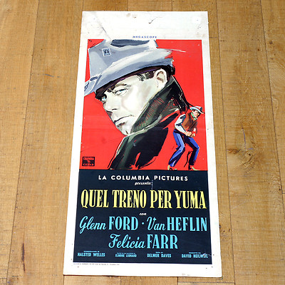 QUEL TRENO PER YUMA locandina poster Glenn Ford Van Heflin Farr Western B34