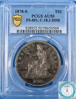 1878-S Trade Dollar PCGS AU50 FS-801, C-18.C DDR - Pop of One