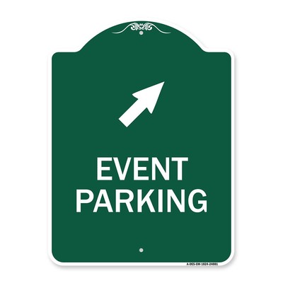 Designer Series Sign - Event Parking (Up Right Arrow Symbol) | Green & White ...