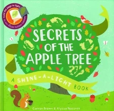 Secrets of the Apple Tree(Shine-A-Light Books) - Hardcover - GOOD