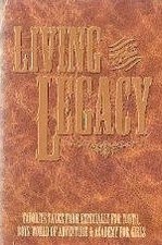 LIVING THE LEGACY By Art E. Berg & Diane Bills