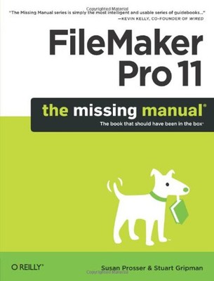 FileMaker Pro 11: Das fehlende Handbuch Taschenbuch Susan, Gripman, St