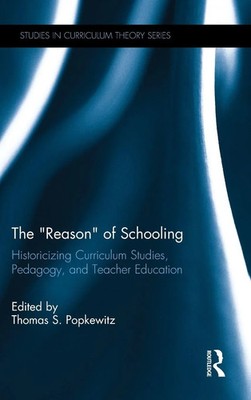 Thomas Popkewitz | The Reason of Schooling | Buch | Englisch (2014) | Routledge