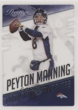 2015 Panini Prestige Franchise Favorites Peyton Manning #20 HOF 0a3