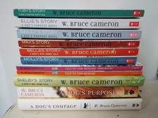 Lot 11 W. Bruce Cameron Books Dogs Max Bella Molly Puppy Story A Dog's Purpose