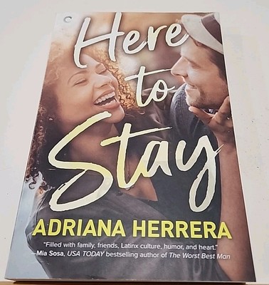 Here to Stay : A Workplace Romance by Adriana Herrera (2020, Trade Paperback)