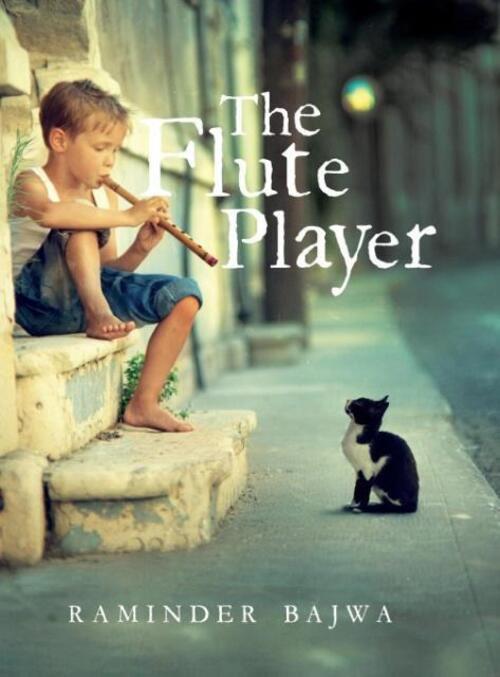 Raminder Bajwa | The Flute Player | Buch | Englisch (2016) | Raminder