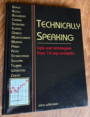 Technically Speaking Tips and Strategies, Chris Wilkinson 1997 ISBN: 0934380392