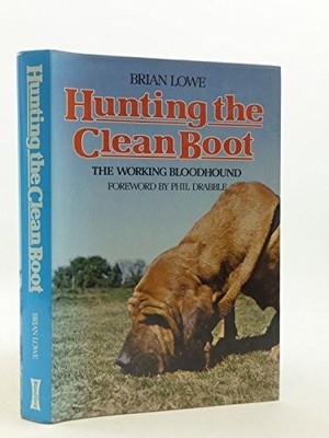 Hunting the Clean Boot: Working Bloodhound - Lowe, Brian